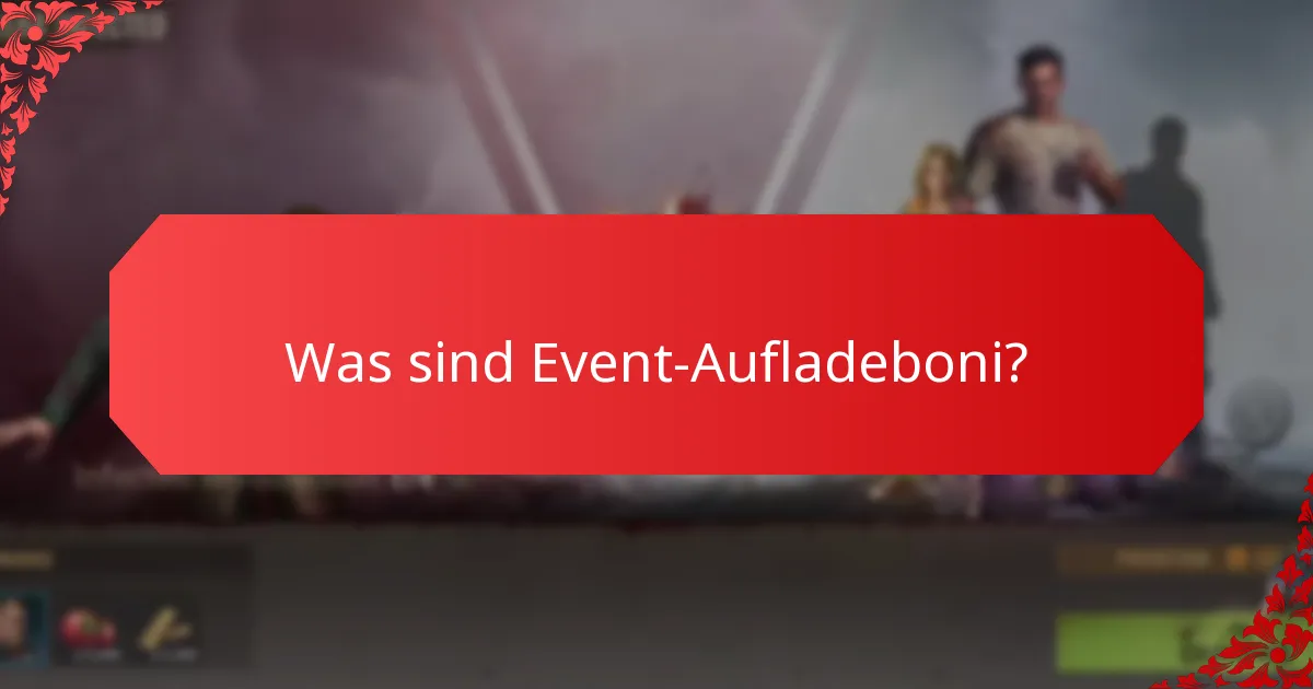 Was sind zeitlich begrenzte Angebote in Aufladeboni?