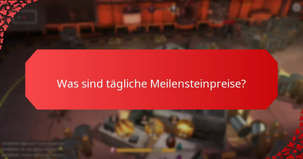 Wie oft werden tägliche Meilensteinpreise vergeben?