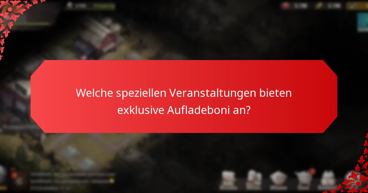 Was sind die Bedingungen und Konditionen, die mit Aufladeboni verbunden sind?