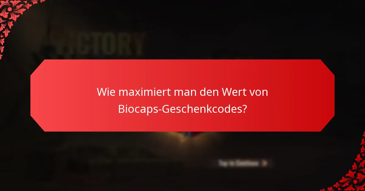 Was sollten Sie tun, wenn Ihr Biocaps-Geschenkode nicht funktioniert?